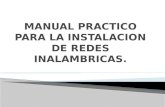 Manual Practico Para La Instalacion De Redes Inalambricas
