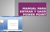 Manual para ingreso y uso de power point