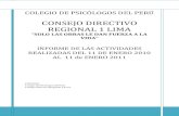 OBRAS REALIZADAS E INVERSIONES. COLEGIO DE PSICOLOGOS. CONSEJO DIRECTIVO REGIONAL LIMA 1, INFORME MEMORIA 2010.