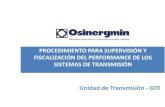 Procedimiento para Supervisión y Fiscalización del Performance de los Sistemas de Transmisión
