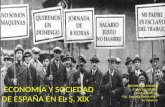 Tema 7 economia y sociedad españa s.xix (2n bat)