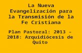 La Nueva Evangelización para la Transmisión de la Fe Cristiana Plan Patoral 2013-2018