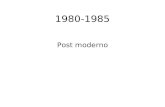 1980-1985 postmoderno