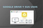 Google drive y sus usos