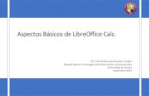 Aspectos Básicos de Libreoffice.org calc