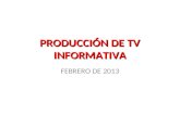 Producción de tv informativa 1
