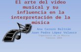 El arte del vídeo musical y su influencia en la apreciación de la música