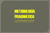 Investigación Histórica - Metodología Pragmática