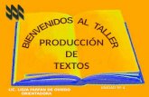 Taller iv produccion de textos  nuevo2013 2