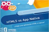HTML5 vs Aplicaciones nativas para móviles
