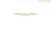Energía Solar y  Robótica