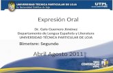 EXPRESIÓN ORAL Y ESCRITA ( II Bimestre Abril Agosto 2011)