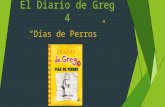 El Diario de Greg 4