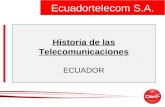 Historia de las telecomunicaciones en Ecuador