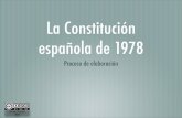 La Constitución española de 1978. Proceso de elaboración