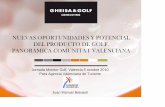Juan Manuel Baixauli - Presidente Grupo Gheisa - Jornadas Monitor de Mercados, "Producto Golf"