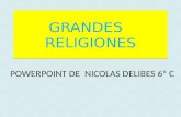 Grandes   religiones Nicolás Delibes