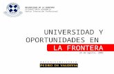 08.26.09 Universidad Y Oportunidades En La Frontera