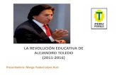 LA REVOLUCIÓN EDUCATIVA DE ALEJANDRO TOLEDO