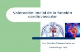 Valoración inicial de la función cardiovascular