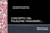 Concepto del Folklore Panameño
