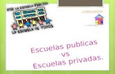 escuelas publicas vs privadas