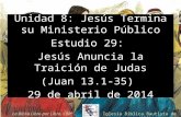 29 jesus anuncia_la_traicion_de_judas (Estudio Bíblico en el Evangelio de Juan)