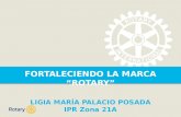 Rotary 2014. Fortaleciendo la Marca