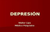 Clase 6 Depresion  Historia  Diagnostico Y Manejo Dr. Lips