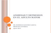 Ansiedad y depresión. En el adulto mayor con y sin demencia