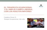 El terapeuta ocupacional y el amplio campo laboral  con los adultos mayores