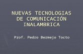 Nuevas Tecnologias De ComunicacióN Inalambrica