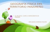 Geografia fisica del territorio panameño