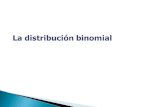 La distribucion binomial power point