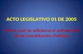 Acto legislativo 01 de 2005