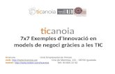 7x7 Exemples d’Innovació en models de negoci gràcies a les TIC