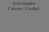 Actividades Campo - Ciudad.