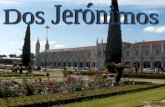 Lisboa 3, Dos Jeronimos 1
