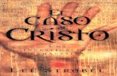 El Caso de Cristo- Lee Strobel