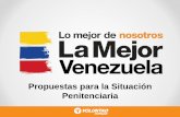 Propuestas para la atención y solución de la crisis penitenciaria - La Mejor Venezuela
