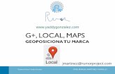 Google plus, Local, Maps, Geoposiciona tu marca. Proyecto Rumor. Redes Sociales. Yaddy González González.
