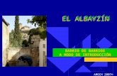 Una Visita a Granada   El Albayzín Introducción