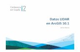 Datos LIDAR en ArcGIS 10.1 - Conferencia Esri España 2012