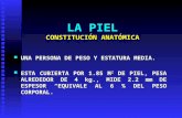 La Piel (HistologíA)