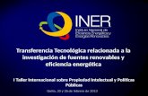 Transferencia Tecnológica relacionada a la investigación de fuentes renovables y eficiencia energética por Andres Montero