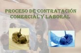 Proceso De Contratacion Comercialy Laboral