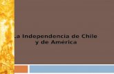 Independencia de Chile y America