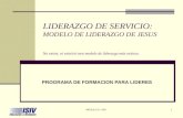 Liderazgo de servicio: Modelo de liderazgo de Jesús - Liderazgo