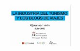 La industria del Turismo y los blogs de viajes - Jaume Marín