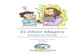 El Elixir Mágico - Un Cuento Espiritual para Niños
